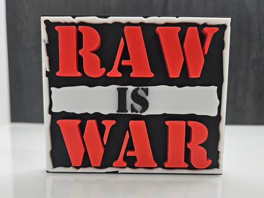 Raw is War 3D Printed WWF WWE Wrestling Red Black  Display Logo Sign 12IN